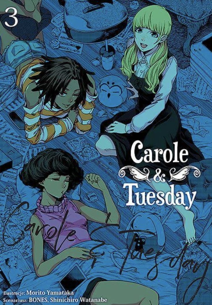 Carole and Tuesday